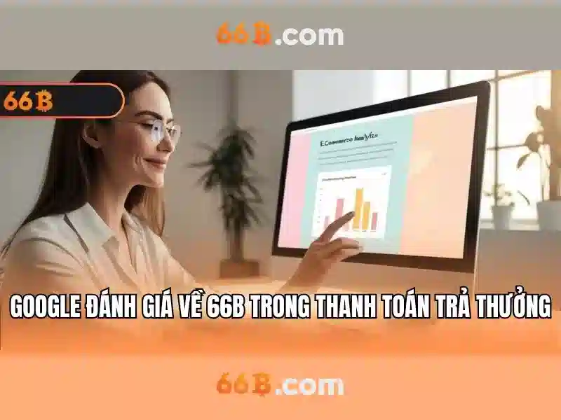ứng dụng 66b – chủ đề tổng quan và giá trị cốt lõi